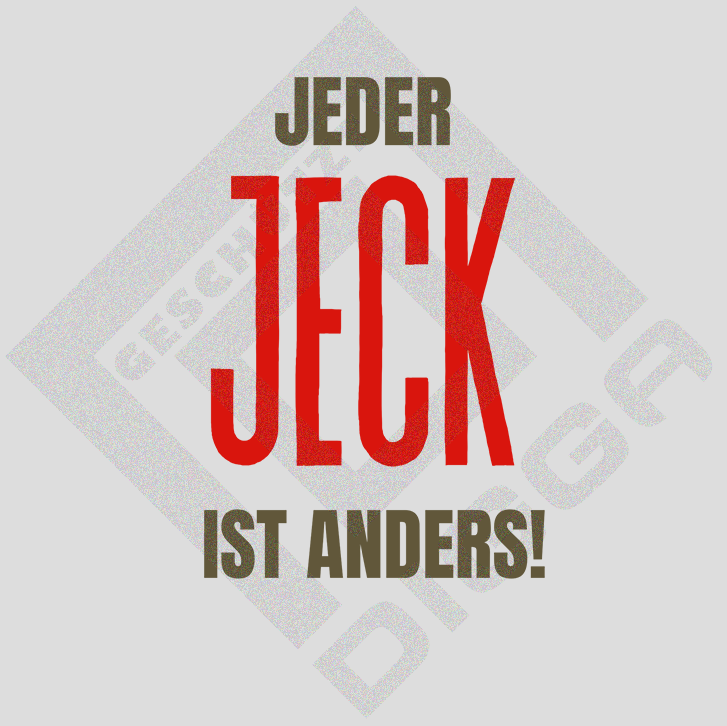 Jeder Jeck ist anders (Crewneck)