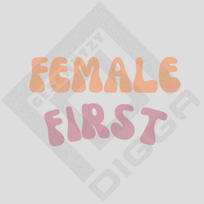 Female First (Hoodie)