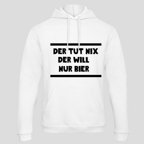 Der tut nix der will nur Bier (Hoodie)