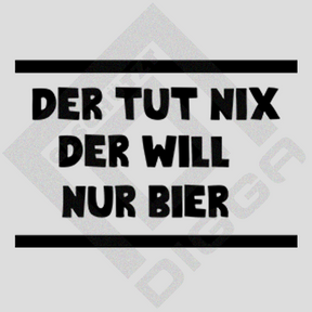 Der tut nix der will nur Bier (Hoodie)