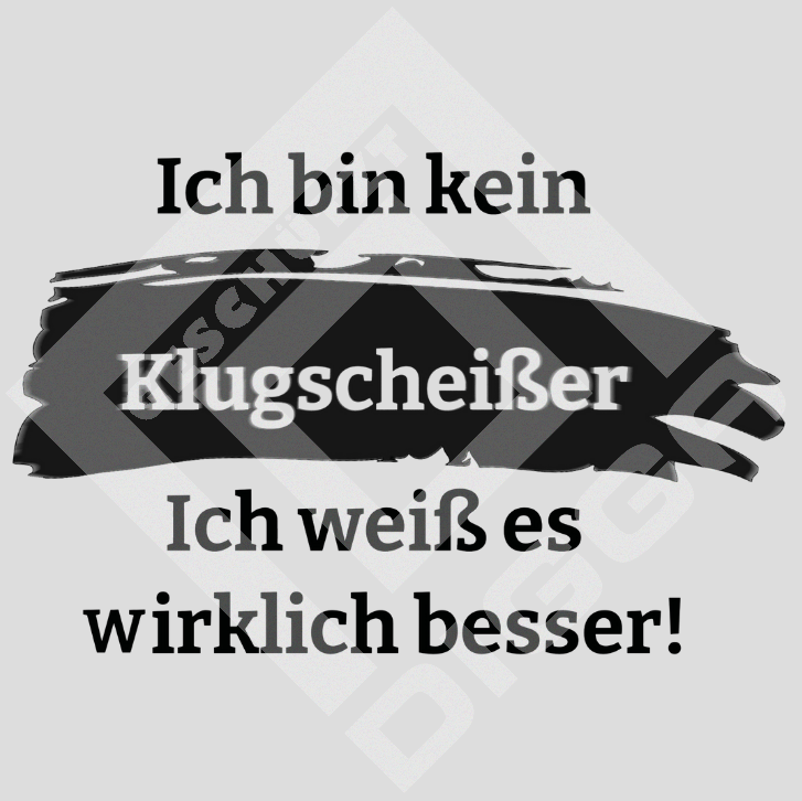 Klugscheißer (T-Shirt)